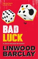 Bad Luck - A Zack Walker Mystery #3 (Barclay Linwood)(Paperback)