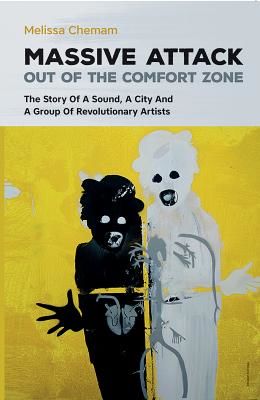 Massive Attack - Out Of The Comfort Zone (Chemam Melissa)(Paperback / softback)