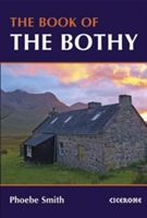 Book of the Bothy (Smith Phoebe)(Paperback)