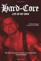 Hard-Core - Life of My Own (Flanagan Harley)(Paperback)