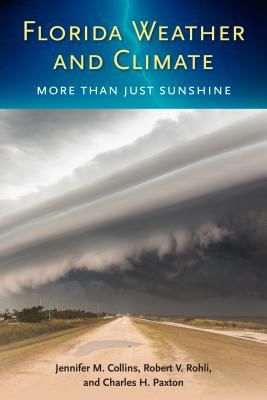 Florida Weather and Climate - More Than Just Sunshine (Collins Jennifer M.)(Paperback / softback)