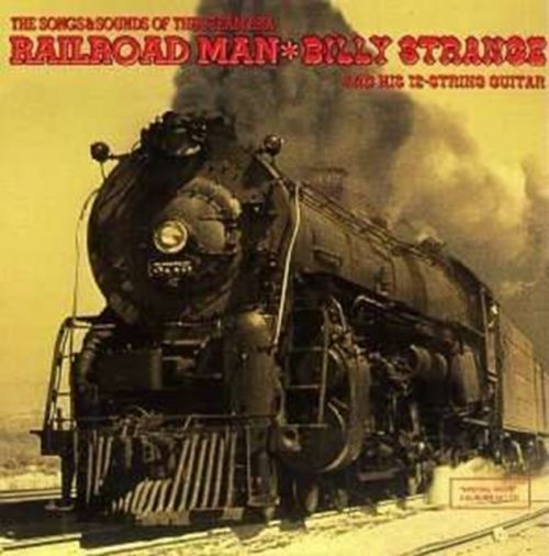 Railroad Man (Billy Strange) (CD / Album)