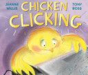 Chicken Clicking (Willis Jeanne)(Paperback)
