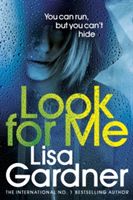 Look For Me (Gardner Lisa)(Paperback)