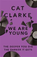 We Are Young - From a Zoella Book Club 2017 author (Clarke Cat)(Paperback)