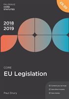 Core EU Legislation 2018-19 (Drury Paul)(Paperback / softback)