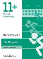 11+ Verbal Reasoning Rapid Tests Book 6: Year 6-7, Ages 11-12 (Sims Schofield &)(Paperback)