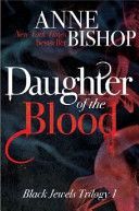 Daughter of the Blood (Bishop Anne)(Paperback)