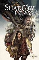 Shadow Glass (Fell Aly)(Paperback)