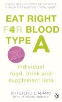 Eat Right for Blood Type A - Individual Food, Drink and Supplement Lists (D'Adamo Dr. Peter J.)(Paperback)