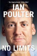 No Limits - My Autobiography (Poulter Ian)(Paperback)