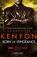 Born of Vengeance (Kenyon Sherrilyn)(Paperback)