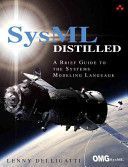 SysML Distilled - A Brief Guide to the Systems Modeling Language (Delligatti Lenny)(Paperback)