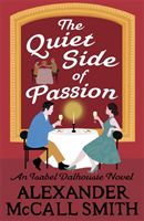 Quiet Side of Passion (Smith Alexander McCall)(Paperback)