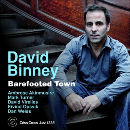 Barefooted Town (David Binney) (CD / Album)