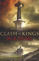 Prophecy - Clash of Kings (Hume M. K.)(Paperback)
