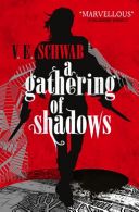 Gathering of Shadows (Schwab V. E.)(Paperback)