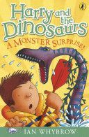 Harry and the Dinosaurs: A Monster Surprise! (Whybrow Ian)(Paperback)
