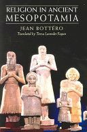 Religion in Ancient Mesopotamia(Paperback)