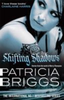 Shifting Shadows - Stories from the World of Mercy Thompson (Briggs Patricia)(Paperback)