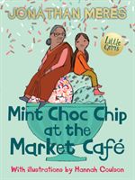 Mint Choc Chip at the Market Cafe (Meres Jonathan)(Paperback)