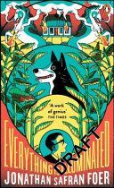 Everything is Illuminated (Safran Foer Jonathan)(Paperback)