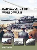 Railway Guns of World War II (Zaloga Steven J.)(Paperback)