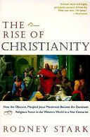Stark, Rodney: Rise of Christianity (Rodney Stark)(Paperback)