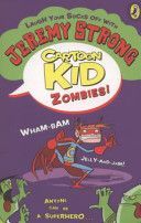 Cartoon Kid - Zombies! (Strong Jeremy)(Paperback)