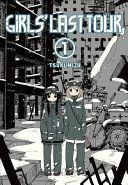 Girls' Last Tour, Vol. 1 (Tsukumizu)(Paperback)