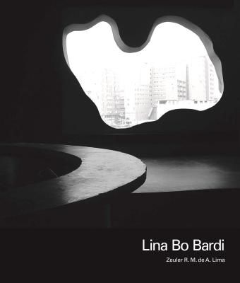 Lina Bo Bardi (Lima Zeuler Rocha Mello De Almeida)(Paperback / softback)