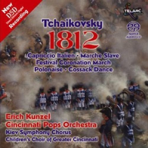 1812 Overture (Kunzel, Cincinnati Pops) (SACD)