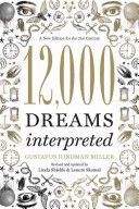 12,000 Dreams Interpreted - A New Edition for the 21st Century (Miller Gustavus Hindman)(Paperback)