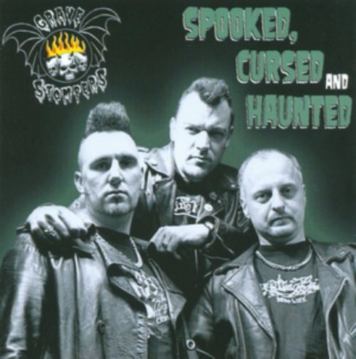 Spooked, Cursed and Haunted (Grave Stompers) (CD / Album)