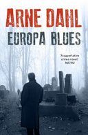 Europa Blues (Dahl Arne)(Paperback)