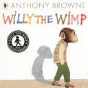 Willy the Wimp (Browne Anthony)(Paperback)
