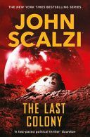 Last Colony (Scalzi John)(Paperback)