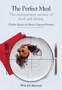 Perfect Meal - The Multisensory Science of Food and Dining (Spence Charles)(Paperback)