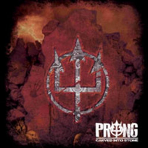 Carved Into Stone (Prong) (CD / Album)