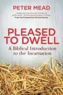 PLEASED TO DWELL (Mead Peter)(Paperback)