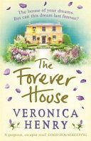 Forever House (Henry Veronica)(Paperback)