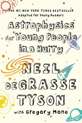 Astrophysics for Young People in a Hurry (deGrasse Tyson Neil (American Museum of Natural History))(Pevná vazba)