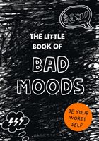 Little Book of Bad Moods - (A cathartic activity book) (Sonninen Lotta)(Paperback / softback)