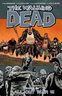 The Walking Dead: All Out War Part 2 Volume 21