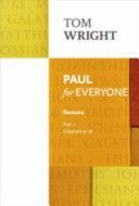 Paul for Everyone - Romans (Wright Tom)(Paperback)