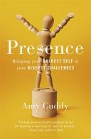 Presence - Bringing Your Boldest Self to Your Biggest Challenges (Cuddy Amy)(Paperback)