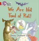 We are Not Fond of Rat (Chichester Clark Emma)(Paperback)