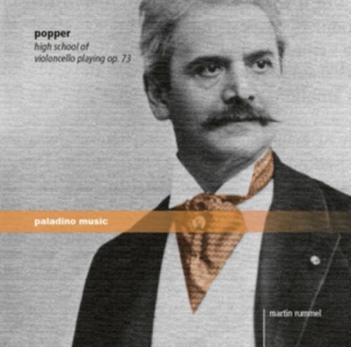 Popper: High School of Violoncello Playing, Op. 73 (CD / Album (Jewel Case))