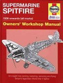 Spitfire Manual - An Insight into Owning, Restoring, Servicing and Flying Britain's Legendary World War 2 Fighter (Price Dr. Alfred)(Pevná vazba)