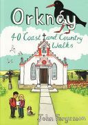 Orkney - 40 Coast and Country Walks (Fergusson John)(Paperback)